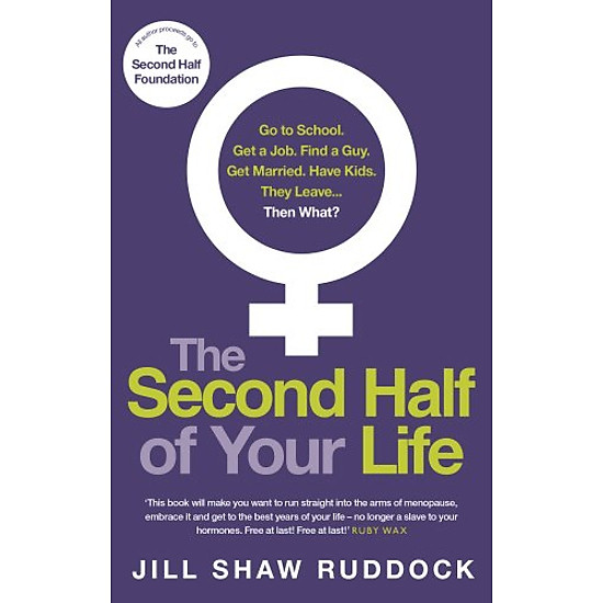 The Second Half Of Your Life